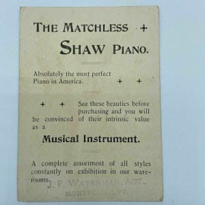 Shaw Piano J F Waterman Agt Montpelier VT Vermont Girl Tea Cups Trade Card