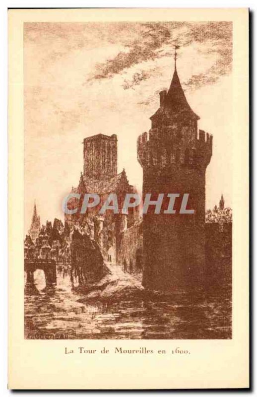 Old Postcard The Moureilles Tour in 1600 La Rochelle