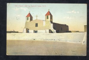 ISLETA NEW MEXICO INDIAN RESERVATION OLD CHURCH SPANISH VINTAGE POSTCARD