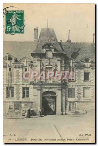 CARTE Postal Lisieux Old Gate of old Tribunals Episcopal Palace