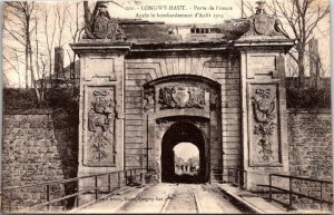 VINTAGE POSTCARD LONGWY-HAUT GATE OF FRANCE AFTER THE BOMBARDMENT DURING AUGUST