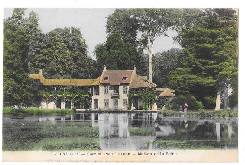 Versailles Parc du Petit Trianon Maison de la Reine Postcard