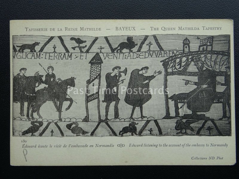 Bayeux Tapestry EDWARD & EMBASSY TO NORMANDY Old French Postcard ND Phot 130