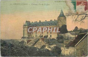 Old Postcard Chateaudun Chateau seen Griffin (map TOILEE)