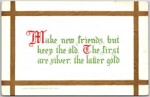 Make New Friends But Keep The Old, Decorative Friendship Motto, Vintage Postcard