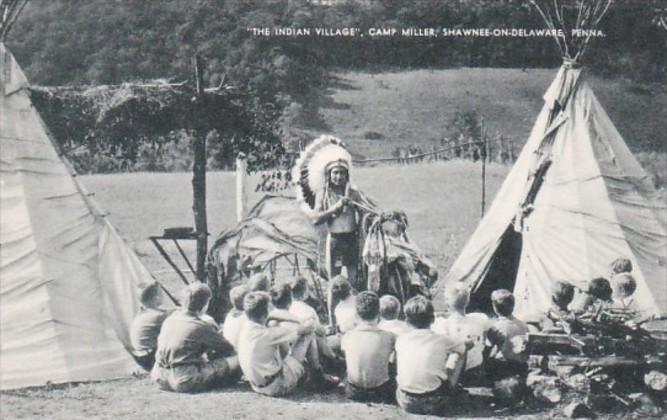 Pennsylvania Shawnee-On-Delaware The Indian Village Camp Miller
