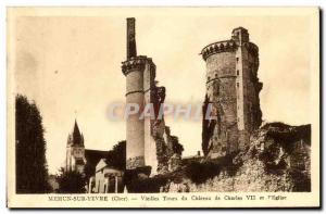 Mehun on Yevre Old Postcard Old towers of the castle of Charles VII and & # 3...