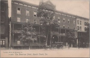 Postcard The American Hotel Mauch Chunk PA 1905