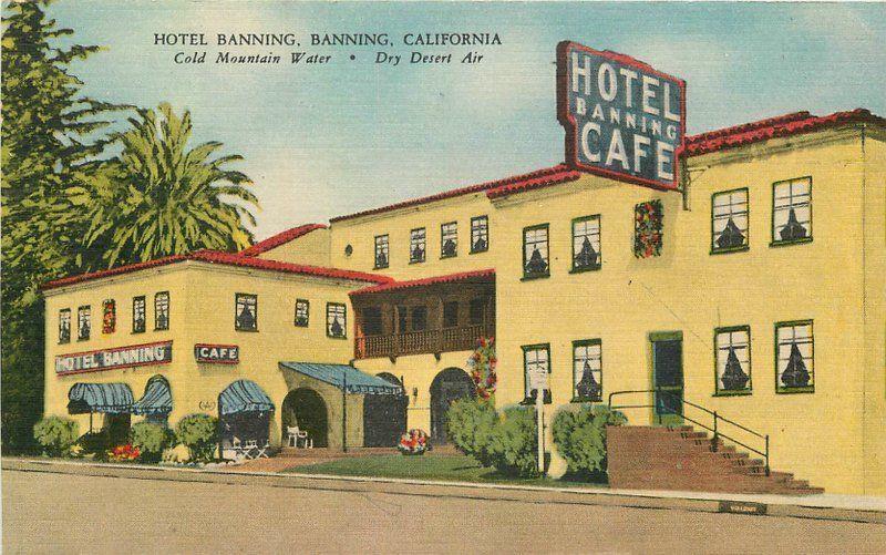 Beals California Hotel Banning roadside 1940s Postcard 13216