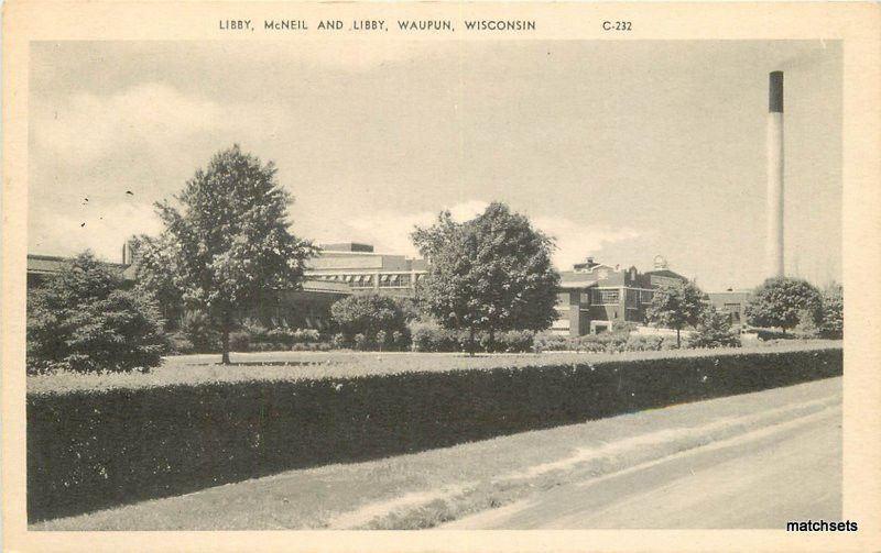 c-1920's Factory Industry Libby Mcneil WAUPUN WISCONSIN Postcard 986 Cook