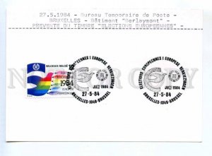 420137 BELGIUM 1984 y EUROPA CEPT elections Buxelles Temporary post office card