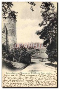 Old Postcard Luxembourg Descent Fetschenhof Roman Tower