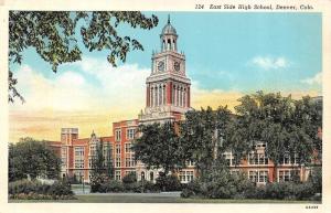 DENVER, CO Colorado    EAST SIDE HIGH SCHOOL    c1940's Linen Postcard