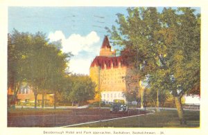 SASKATOON SASKATCHEWAN CANADA~BESSBOROUGH HOTEL & PARK APPROACHES~1946 POSTCARD