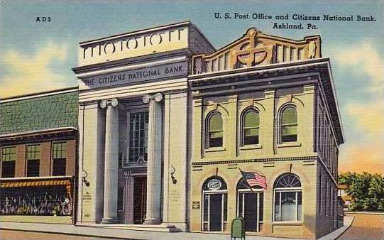 Pennsylvania Ashland Post Office & Citizens National Bank