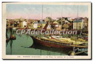 Postcard Ancient Pornic L Inf Port on leaving the station