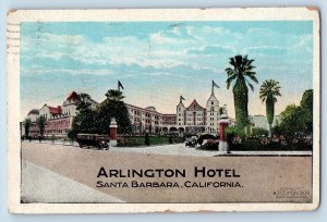 Santa Barbara California CA Postcard Arlington Hotel Exterior Roadside View 1925