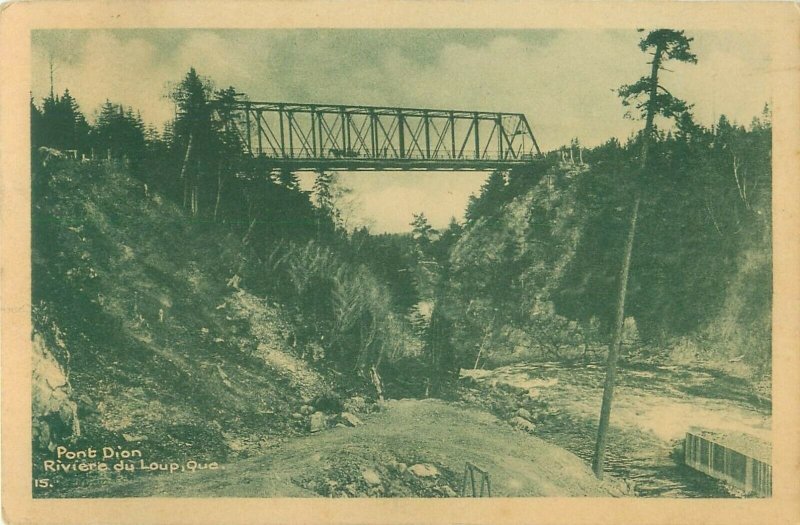 Pont Dion Riviere Du Loup 1929 Photo Postcard