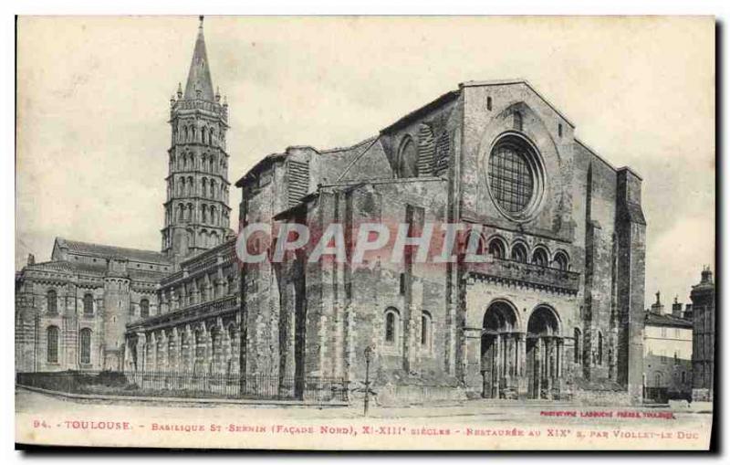 Postcard Old Toulouse Saint Sernin Basilica Facade north