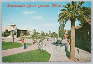 State View~Civic Center Mall @ Scottsdale Arizona~Continental Postcard