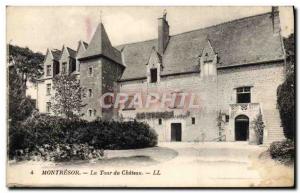 Old Postcard Montresor La Tour Du Chateau