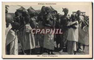 Old Postcard West Africa Types & # 39indigenes