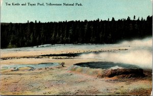 Vtg 1910 Tea Kettle and Topaz Pool Yellowstone National Park Wyoming WY Postcard