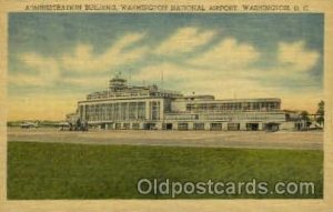 Administration Building, Washington National Airport, Washington DC, USA Airp...