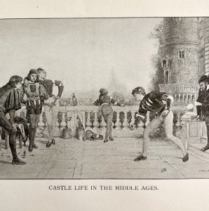 Castle Life In The Middle Age Victorian Print 1901 Woman History Ephemera DWP4C