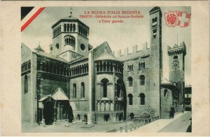 CPA La nuova Italia Redenta Trento Cattedrale col Palazzo ITALY (809014)