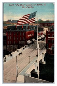 Old Glory American Flag Over Aurora Illinois IL DB Postcard Y5