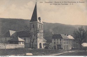 DAUPHINE, France,1910-1920s, Route de la Gde Chartreuse, le Sappey et l'Hotel...