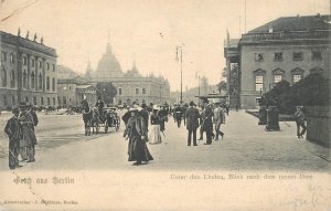 Germany Berlin Unter den Linden Blick auf den neuen Dom c.1904