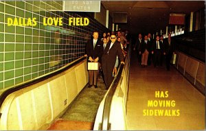 Dallas Love Field Has Moving Sidewalks Vintage Postcard G52