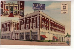 William Penn Hotel, Whittier, California !