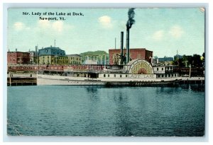 1913 Str. Lady of the Lake at Dock, Newport, Vermont VT Antique Postcard  