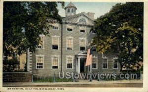 Lee Mansion, 1768 - Marblehead, Massachusetts MA  