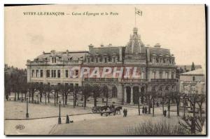 Old Postcard Vitry le Francois Bank Caisse d & # 39Epargne and Post Office