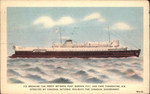 Port Borden Prince Edward Island PEI Car Ferry Breaking Ice Linen Postcard