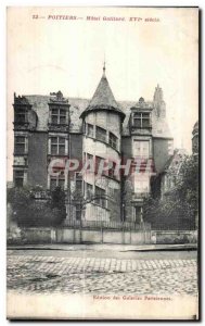 Old Postcard Poitiers Hotel Gailiard XVI century