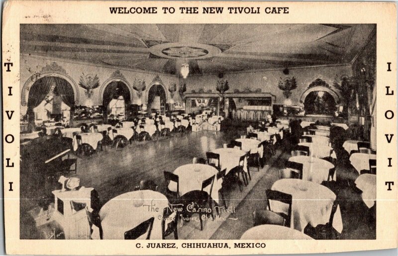 The New Casino Tivoli Cafe Chihuahua Mexico Dining Dance Vintage Postcard B18 