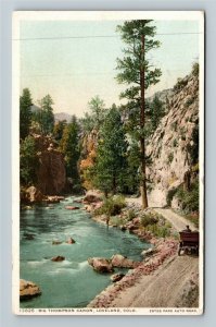 Loveland CO-Colorado Big Thompson Canon Estes Park Period Auto, Vintage Postcard