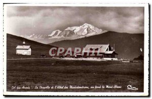 Old Postcard Col des Aravis and La Chapelle Hotel Rhotodenrous of the white b...