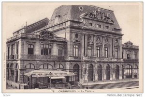 Cherbourg ,France, 00-10s ; Le Theatre