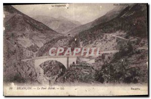 Postcard Old Bridge Asfeld Briancon