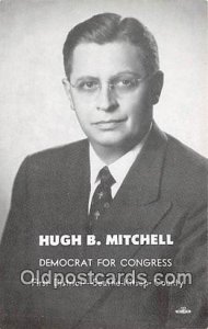 Hugh B Mitchell Democrat for Congress, Seattle Kitsap County Patriotic Typing...