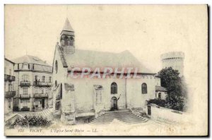 Old Postcard Vichy L & # 39Eglise Saint Blaise