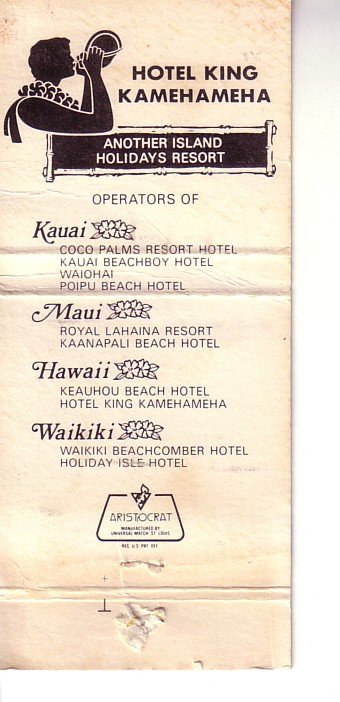 Matchbook Cover ! Hotel King Kamehameha, Kona Coast, Hawaii !