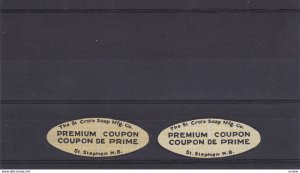 ST. STEPHEN , New Brunswick , Canada , 00-10s St Croix Soap Mfg Co. Coupons