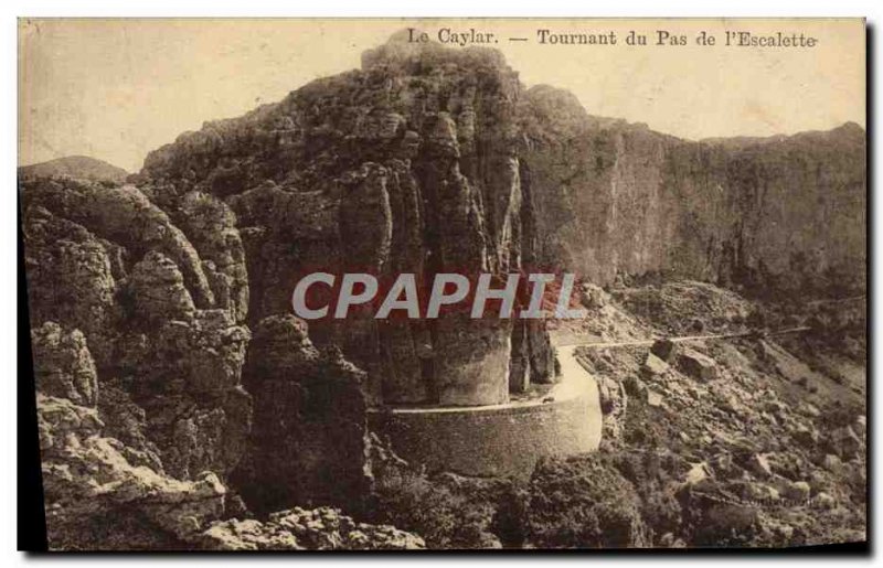 Old Postcard Caylar Tournant Du Pas De I & # 39Escalette